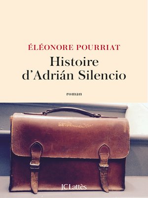 cover image of Histoire d'Adrián Silencio